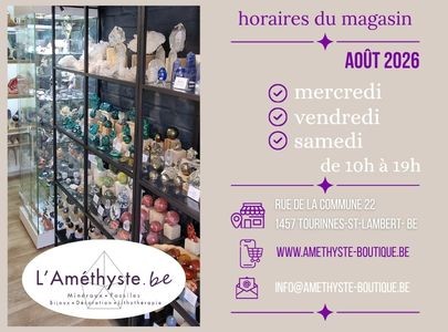 L'Améthyste.be - horaires août 2026
